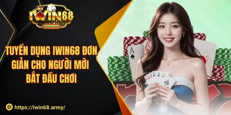 Tuyển dụng iwin68